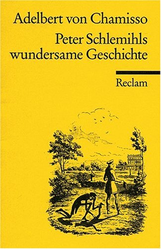 Peter Schlemihls Wundersame Geschichte
