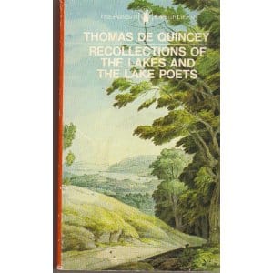 Recollections of the Lakes and the Lake Poets (Penguin Classics)