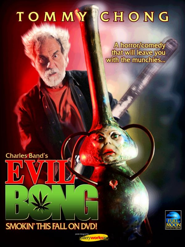 Evil Bong with Tommy Chong