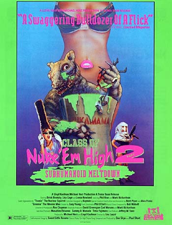 Class of Nuke 'Em High Part II: Subhumanoid Meltdown