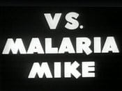 Private Snafu vs. Malaria Mike