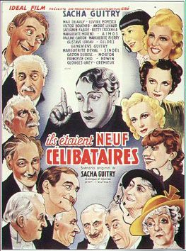 Ils étaient neuf célibataires