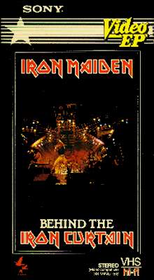 Iron Maiden: Behind the Iron Curtains