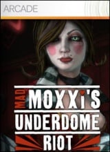 Borderlands: Mad Moxxi's Underdome Riot