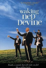 Waking Ned Devine Waking Ned Devine