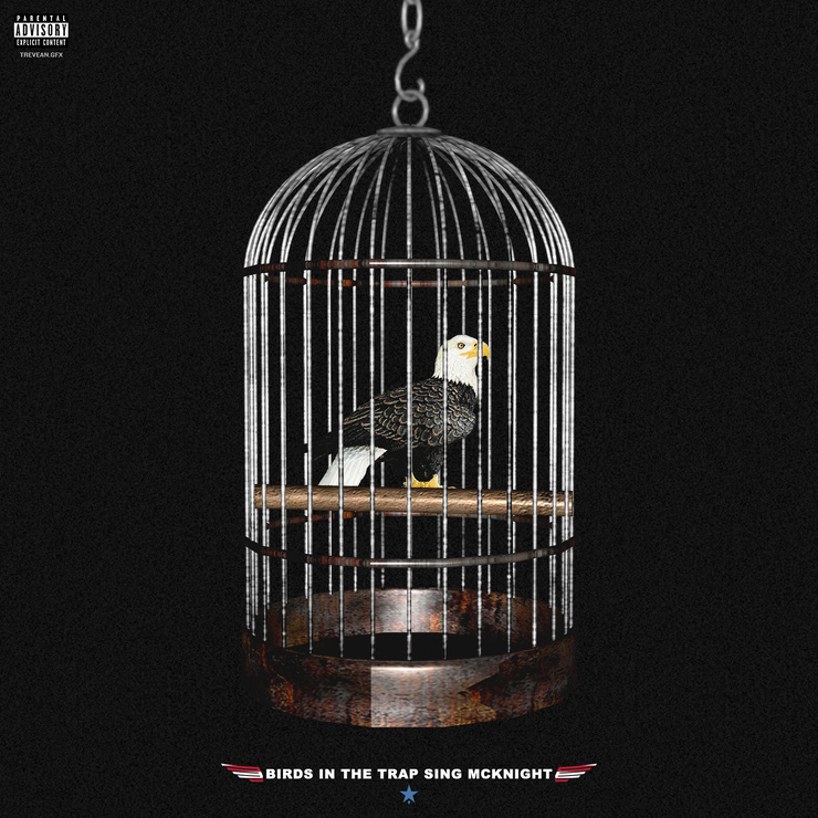 Birds In The Trap Sing McKnight [Explicit]
