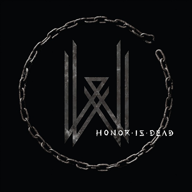 Honor Is Dead Honor Is Dead