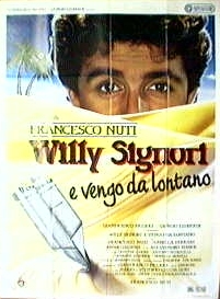 Willy Signori e vengo da lontano