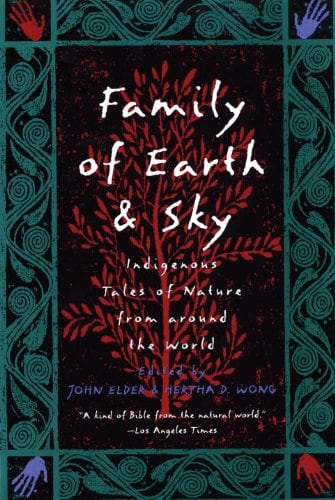 Family of Earth and Sky: Indigenous Tales of Nature from Around the World