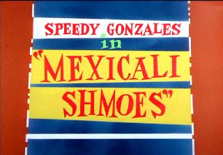 Mexicali Shmoes