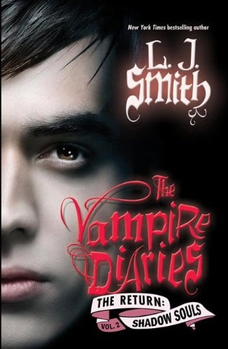 The Vampire Diaries: Shadow Souls (The Return: Vol. 2)