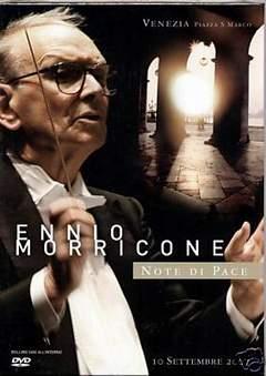 Ennio Morricone - Note di pace - Venezia, 2007 (con CD)