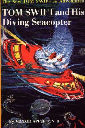 Tom swift and His Diving Seacopter