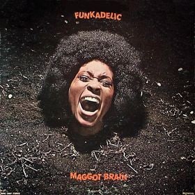 Maggot Brain