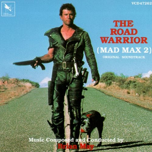 The Road Warrior: Mad Max 2 - Original Soundtrack