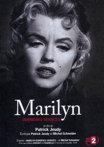 Marilyn, dernières séances