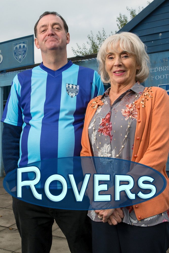Rovers                                  (2016- )