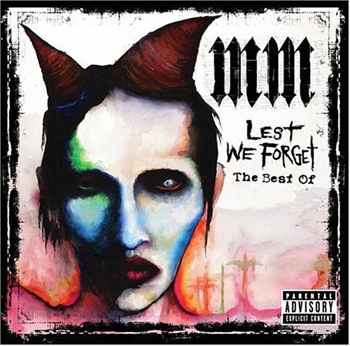 Lest We Forget: The Best Of Marilyn Manson