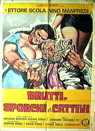 Brutti, Sporchi e Cattivi