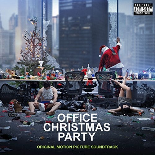 Office Christmas Party (Original Motion Picture Soundtrack) [Explicit]