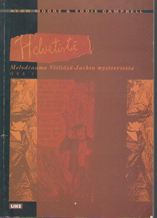 Helvetistä - Melodraama Viiltäjä-Jackin mysteeriosta, osa 1