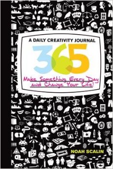 365( A Daily Creativity Journal( Make Something Every Day and Change Your Life!)[365 A DAILY CREATIVITY JOURNAL][Paperback]