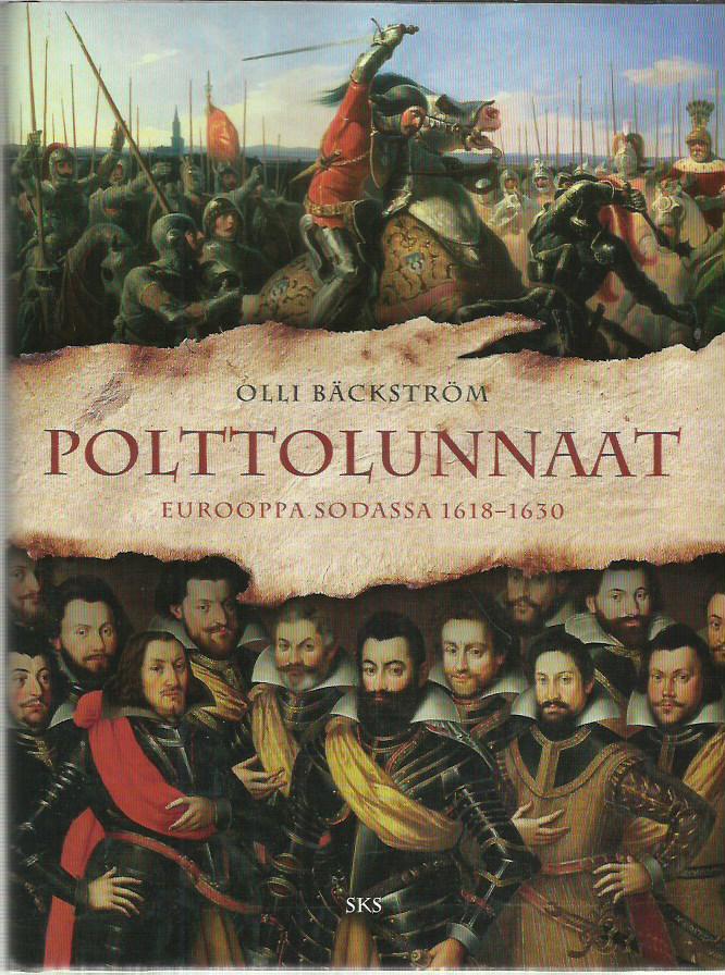 Polttolunnaat: Eurooppa sodassa 1618-1630