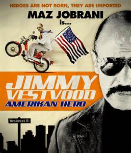 Jimmy Vestvood: Amerikan Hero                                  (2016)