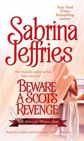 Beware a Scot's Revenge (School For Heiresses #3)