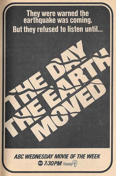 The Day the Earth Moved