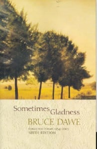 Sometimes gladness: Collected poems, 1954 - 1992