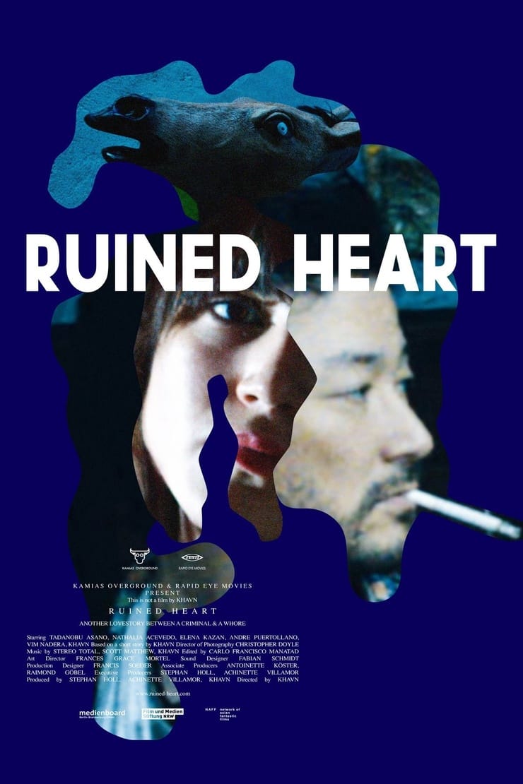 Ruined Heart: Another Lovestory Between a Criminal  a Whore