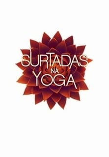 Surtadas na Yoga