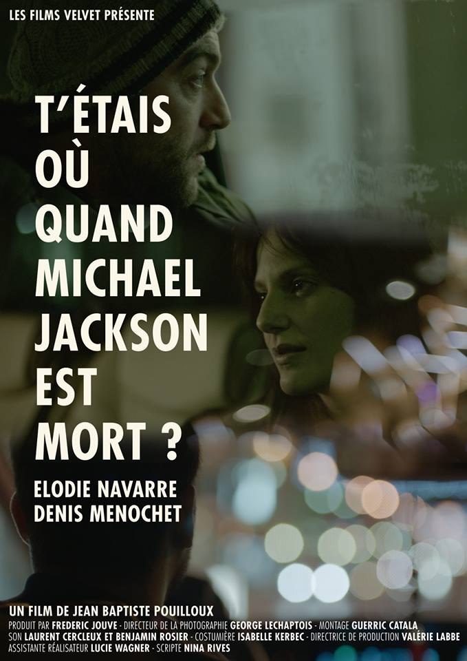 T'étais où quand Michael Jackson est mort?