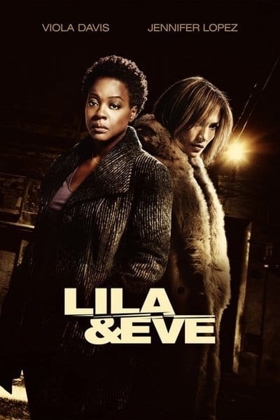 Lila & Eve