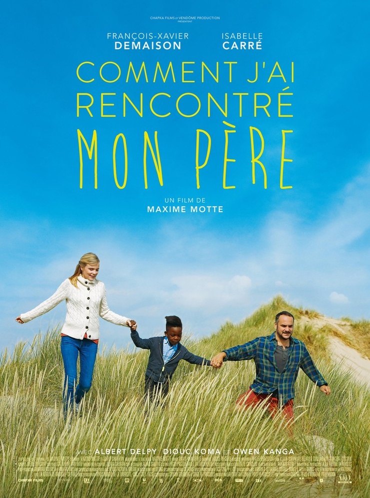 Comment j'ai rencontré mon père Comment j'ai rencontré mon père