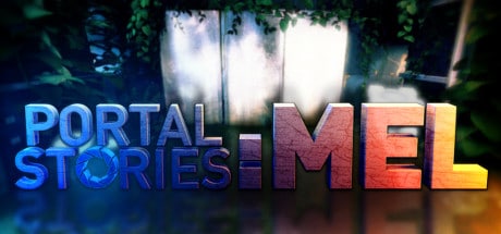 Portal Stories: MEL