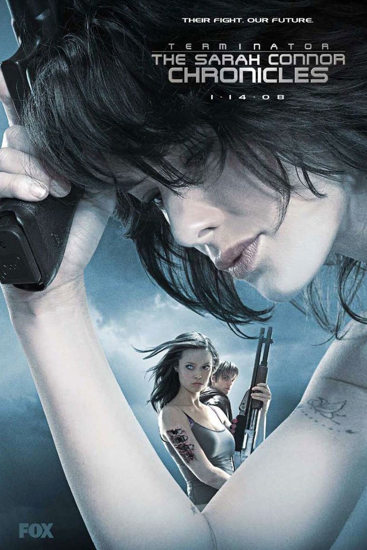 Terminator: The Sarah Connor Chronicles Terminator: The Sarah Connor Chronicles