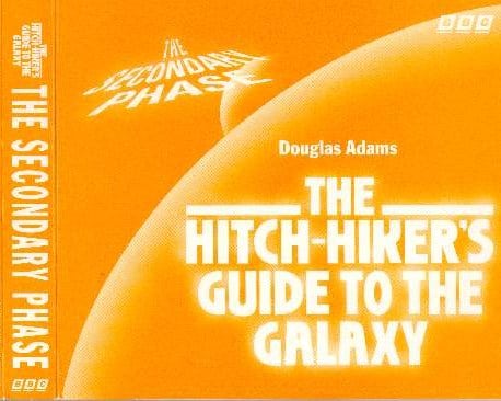 The Hitchhiker's Guide to the Galaxy: Secondary Phase (Audio CD)