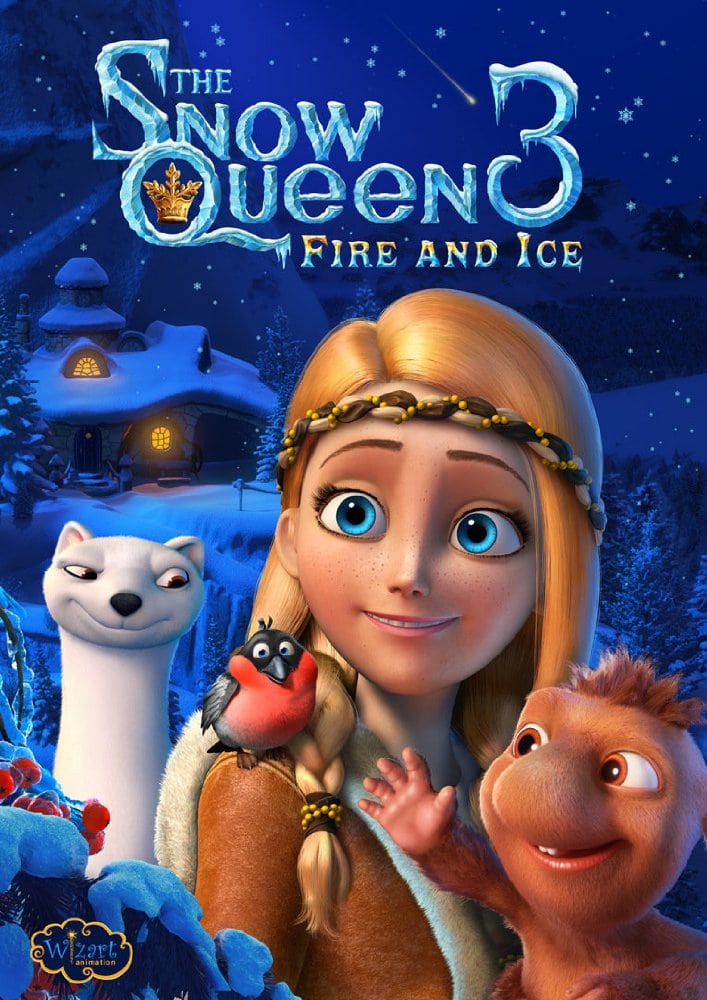 The Snow Queen 3 Fire And Ice