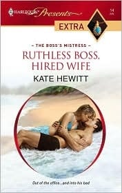 Ruthless Boss, Hired Wife (The Boss's Mistress )