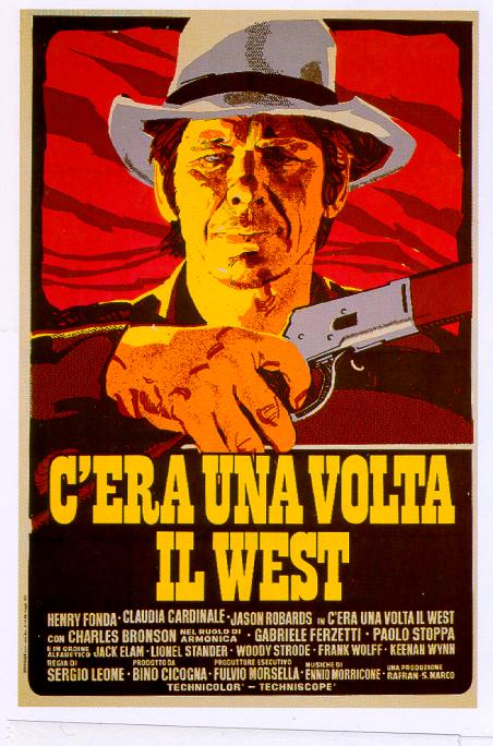Once Upon a Time in the West Once Upon a Time in the West