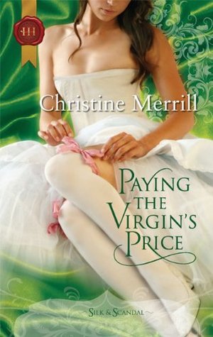 Paying the Virgin's Price (Regency Silk & Scandal #2)