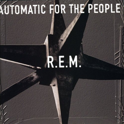 Automatic for the People