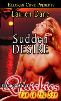 Sudden Desire (Fun in the Sun)