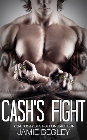 Cash's Fight (The Last Riders #5)