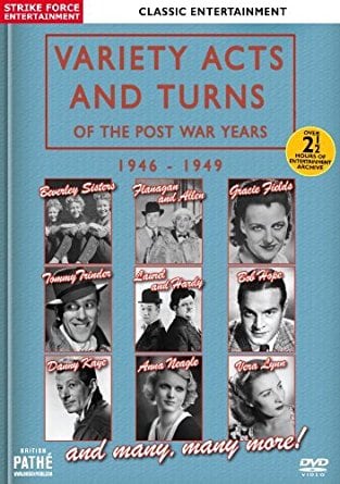 Variety Acts and Turns of the Post War Years: 1946 - 1949 
