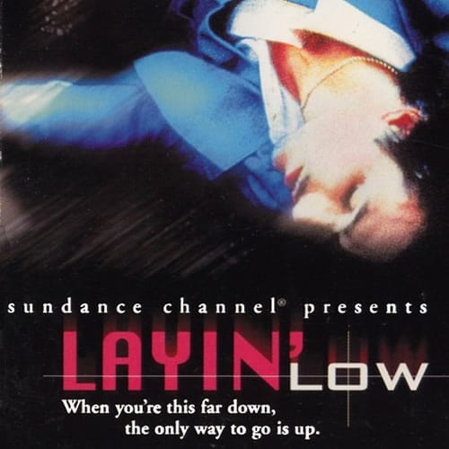 Layin' Low                                  (1996)