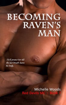 Becoming Raven's Man (Red Devils MC #7) 
