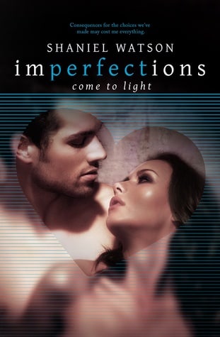 Come To Light (Imperfections #2)